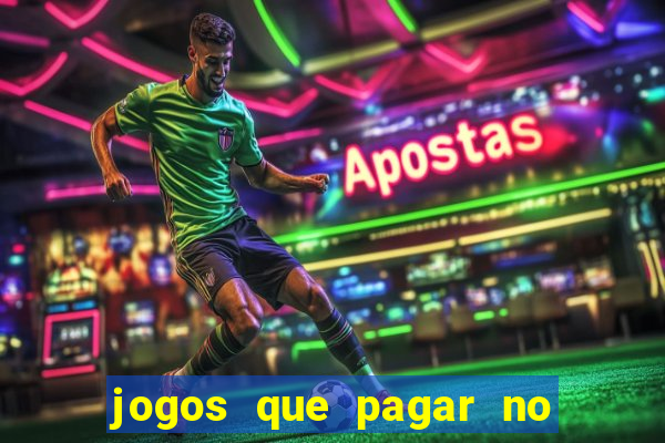 jogos que pagar no pix de verdade